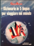 DIZIONARIO IN 5 LINGUE PER VIAGGIARE NEL MONDO - GENTE VIAGGI 1987