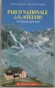 PARCO NAZIONALE DELLO STELVIO - CARLO COLNAGHI - GIOVANNI CANZIANI