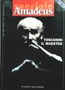 SPECIALE AMADEUS MAGGIO 1995 - TOSCANINI IL MAESTRO