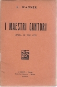 I MAESTRI CANTORI DI NORMBERGA - R. WAGNER # LIBRETTO D'OPERA