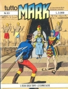 TUTTO MARK N° 53 - IL REGNO SENZA TEMPO - LE SCIMMIE SACRE