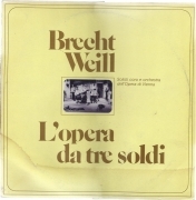 L'OPERA DA TRE SOLDI - B. BRECHT K. WEILL-CORO E ORCHESTRA OPERA VIENNA-33 GIRI