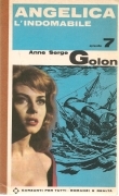 ANGELICA L'INDOMABILE - ANNE SERGE GOLON