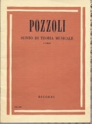 SUNTO DI TEORIA MUSICALE - I Corso  -- POZZOLI