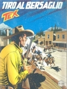 TEX INEDITO N° 553 - TIRO AL BERSAGLIO