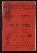 L'ELISIR D'AMORE - G. DONIZETTI # LIBRETTO D'OPERA - FELICE ROMANI