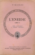 L'ENEIDE - SOC. ED. DANTE ALIGHIERI - LIBRO X° - LATIN TEXT