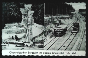 OBERWEISSBACHER BERG BAHN IM OBEREN SCHWARZATAL - THUR - WALD - NV