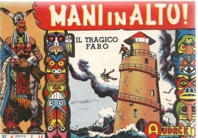 MANI IN ALTO N° 4 - IL TRAGICO FARO