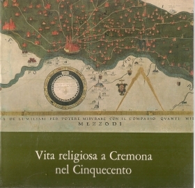 VITA RELIGIOSA A CREMONA NEL C