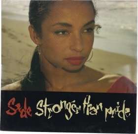 STRONGER THAN PRIDE # SADE
