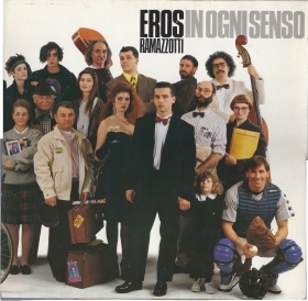 IN OGNI SENSO # EROS RAMAZZOTTI