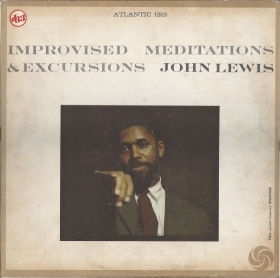IMPROVISED MEDITATIONS e EXCURSIONS - JOHN LEWIS