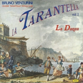 TARANTELLA - Vol. 2  LA DANZA # BRUNO VENTURINI - Orch. M. Battaini