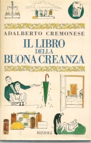 IL LIBRO DELLA BUONA CREANZA -