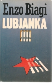 LUBIANKA - ENZO BIAGI