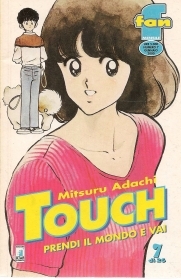TOUCH N. 7 - PRENDI IL MONDO E VAI - MITSURU ADACHI