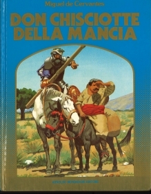 DON CHISCIOTTE DELLA MANCIA - MIGUEL DE CERVANTES - ILL. JEAN-PAUL COLBUS