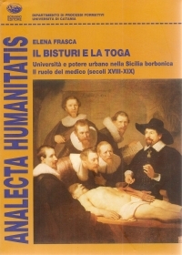 IL BISTURI E LA TOGA - ELENA FRASCA