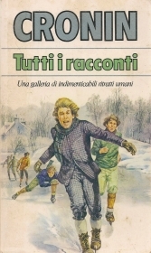 CRONIN - TUTTI I RACCONTI - ED