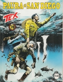 TEX N. 689 - PAURA A SAN DIEGO