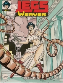 LEGS WEAVER N. 1 - LE DAME NERE