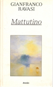 MATTUTINO - GIANFRANCO RAVASI