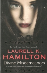 DIVINE MISDEMEANORS - LAURELL K. HAMILTONA - ENGLISH TEXT
