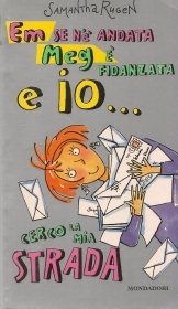 EM SE NE ANDATA MEG E' FIDANZATA E IO..CERCO LA MIA STRADA - SAMATHA RUGEN