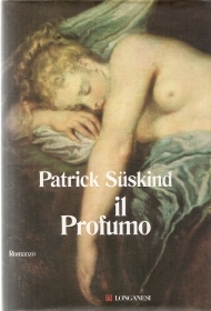 IL PROFUMO - PATRICK SUSKIND