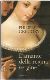L\'AMANTE DELLA REGINA VERGINE