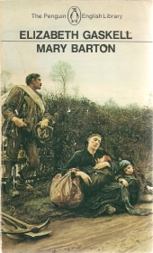 MARY BARTON A TALE OF MANCHESTER CITY - ELIZABETH GASKELL - ENGLISH TEXT