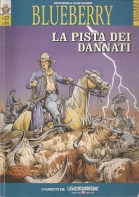 BLUEBERRY N. 22 - LA PISTA DEI DANNATI