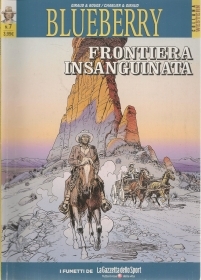 BLUEBERRY N. 7 - FRONTIERA INSANGUINATA