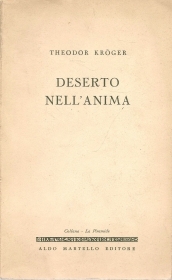 DESERTO NELL\'ANIMA - THEODOR K