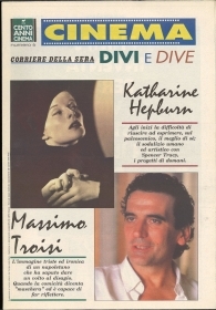 CINEMA. DIVI E DIVE N. 6 - KATHARINE HEPBURN - MASSIMO TROISI