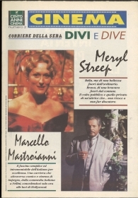 CINEMA. DIVI E DIVE N. 2 - MERYL STREEP - MARCELLO MASTROIANNI