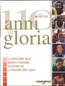110 ANNI DI GLORIA 1896-1905 - VOL. 1