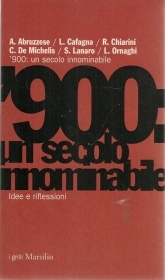 900 UN SECOLO INNOMINABILE