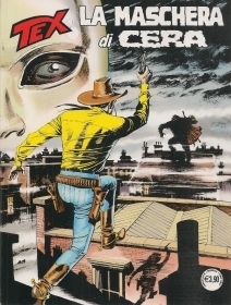 TEX N. 705 - LA MASCHERA DI CERA