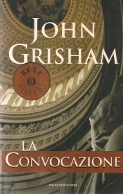LA CONVOCAZIONE - JOHN GRISHAM