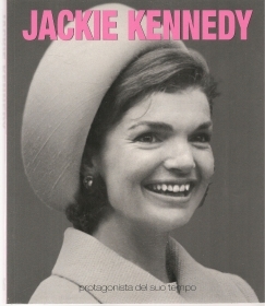 JACKIE KENNEDY. PROTAGONISTA D