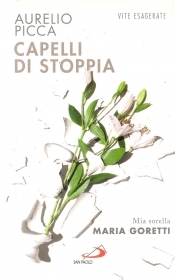 CAPELLI DI STOPPIA - AURELIO PICCA