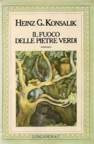 IL FUOCO DELLE PIETRE VERDI -