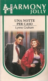 UN NOTTE PER CASO - LYNNE GRAH