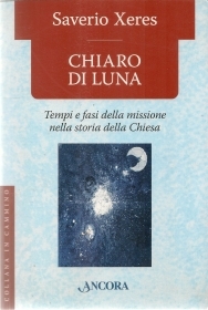 CHIARO DI LUNA - SAVERIO XERES