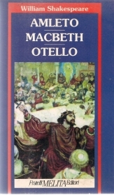AMLETO MACBETH OTELLO - SHAKESPEARE