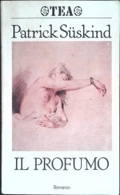 IL PROFUMO - PATRICK SUSKIND -