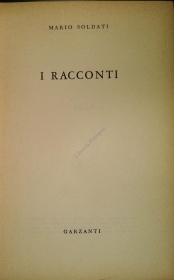 I RACCONTI - MARIO SOLDATI - G