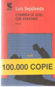 L\'OMBRA DI QUEL CHE ERAVAMO -